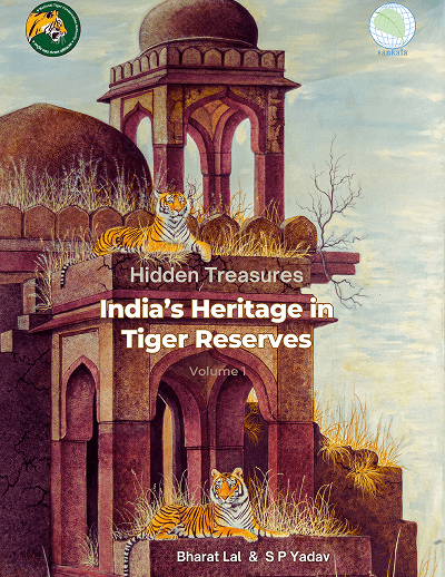 Hidden Treasures: India’s Heritage in Tiger Reserves Cover